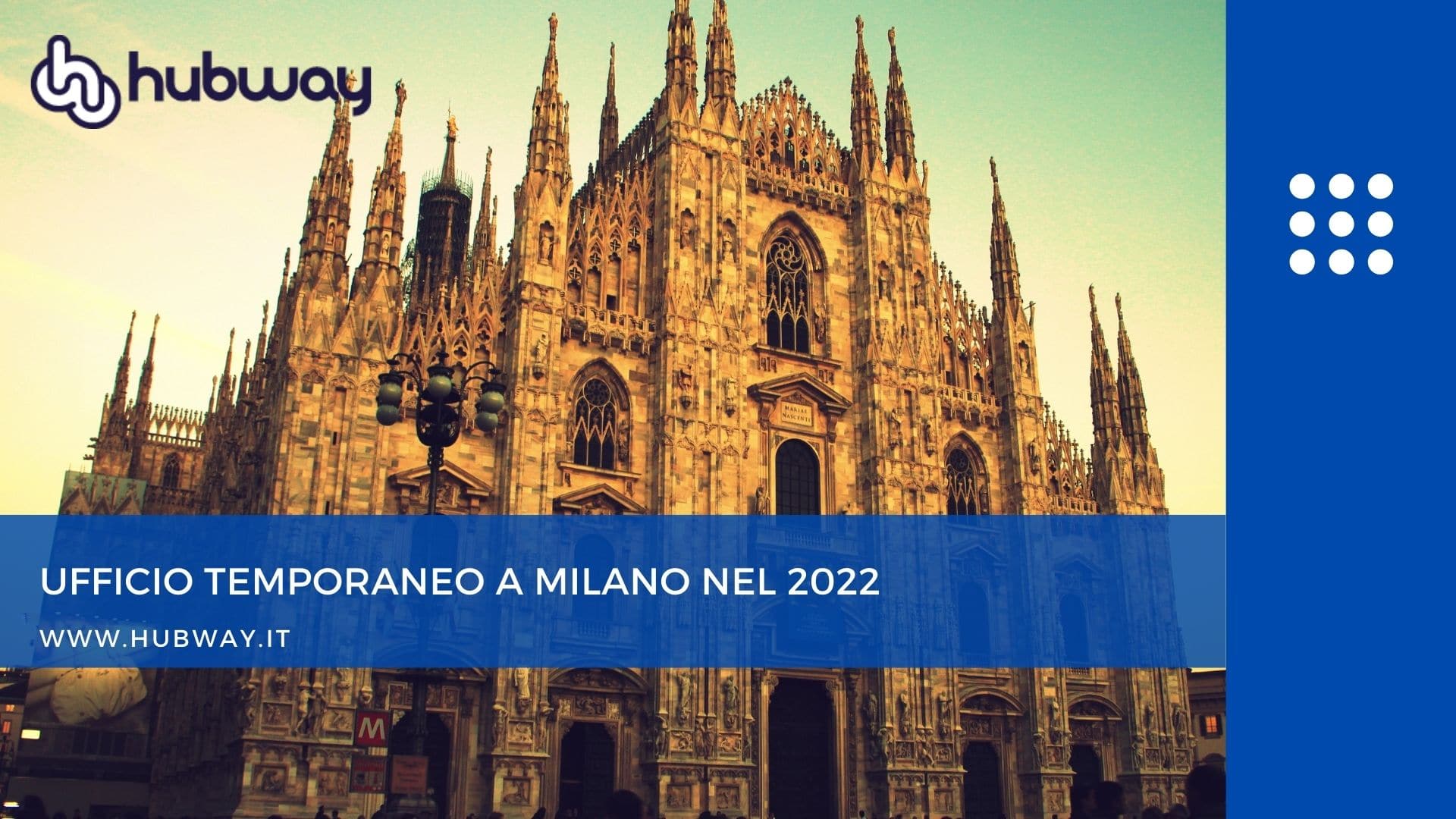 Ufficio temporaneo a Milano nel 2022